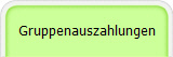 Gruppenauszahlungen